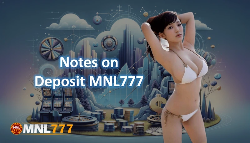 Notes on Deposit MNL777